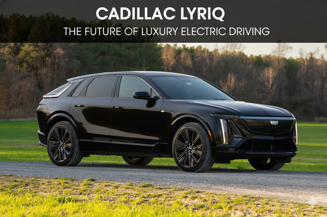 Cadillac Lyriq: The Future of Luxury Electric Driving